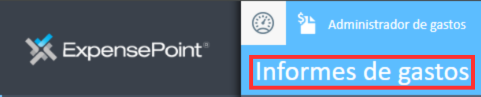 Sección del módulo Informes de gastos indicada en el Administrador de gastos en ExpensePoint.