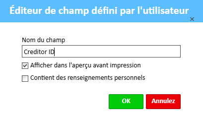 Fenêtre de l'éditeur de champs définis par l'utilisateur