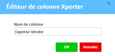 Fenêtre de l'éditeur de colonnes Xporter