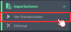 Ver opción de menú Transacciones en el menú de navegación de importaciones.