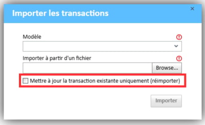 Case à cocher « Mettre à jour uniquement la transaction existante »