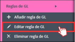 Opción de menú Editar regla GL en el menú de navegación Reglas GL