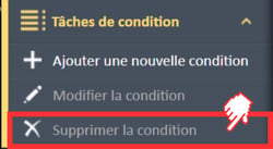 Option de menu Supprimer la condition dans le menu de navigation Tâches de condition