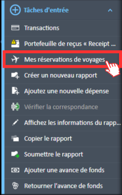 Option de menu « Mes réservations de voyage » dans le menu de navigation « Tâches d'entrée »