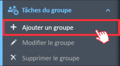 Option de menu Ajouter un groupe dans le menu de navigation Tâches de groupe