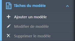 Menu de navigation des tâches du modèle