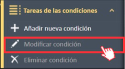 Modificar la opción de menú Condición desde el menú de navegación Tareas de condición