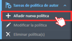 Añada la opción de menú de navegación «Nueva política» desde las tareas de política del autor.
