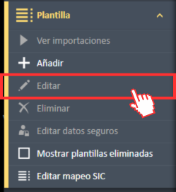 Opción de menú Editar en el menú de navegación de Plantillas