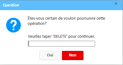 Demande de confirmation vous invitant à saisir « SUPPRIMER » pour poursuivre la suppression