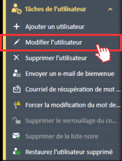 Option de menu Modifier l'utilisateur dans le menu de navigation Tâches de l'utilisateur