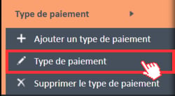 Option de menu Modifier le type de paiement dans le menu de navigation Type de paiement