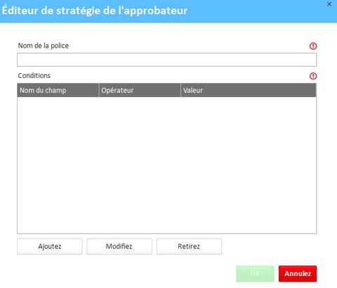 Fenêtre de l'éditeur de politique d'approbation
